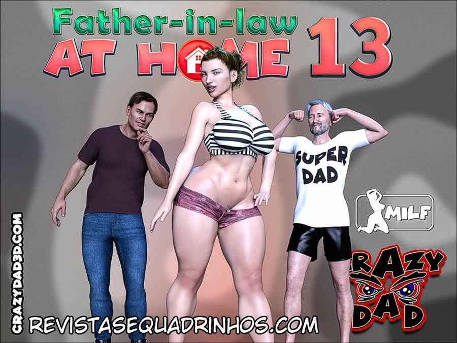 Father in Law at Home 13 - CrazyDad